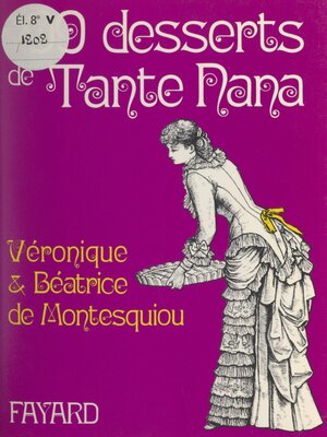 cover image of 99 desserts de Tante Nana